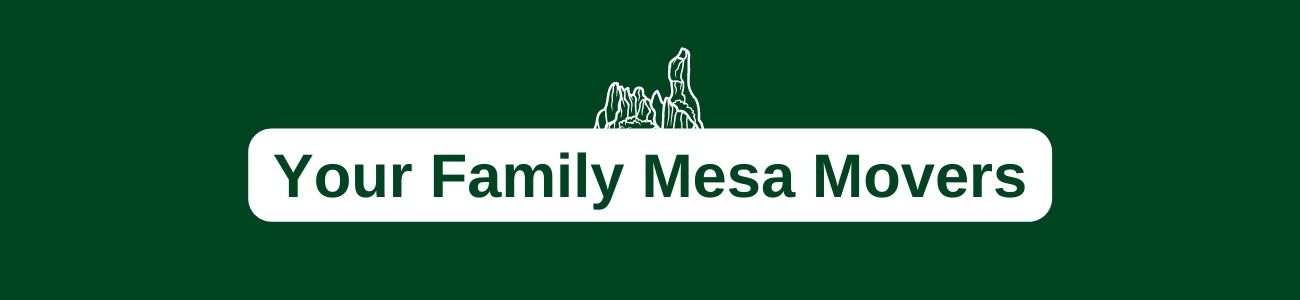 Your Family Mesa Movers