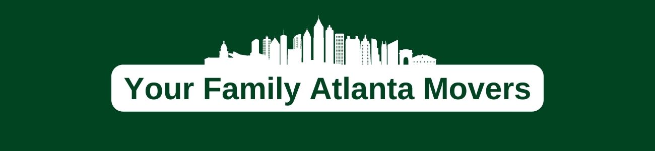 Your Family Atlanta Movers