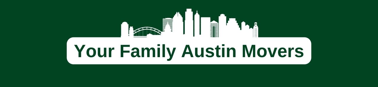 Your Family Austin Movers