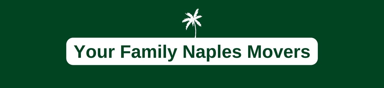 Your Family Naples Movers