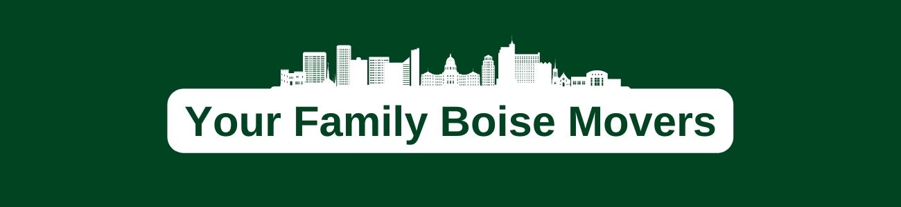 Your Family Boise Movers