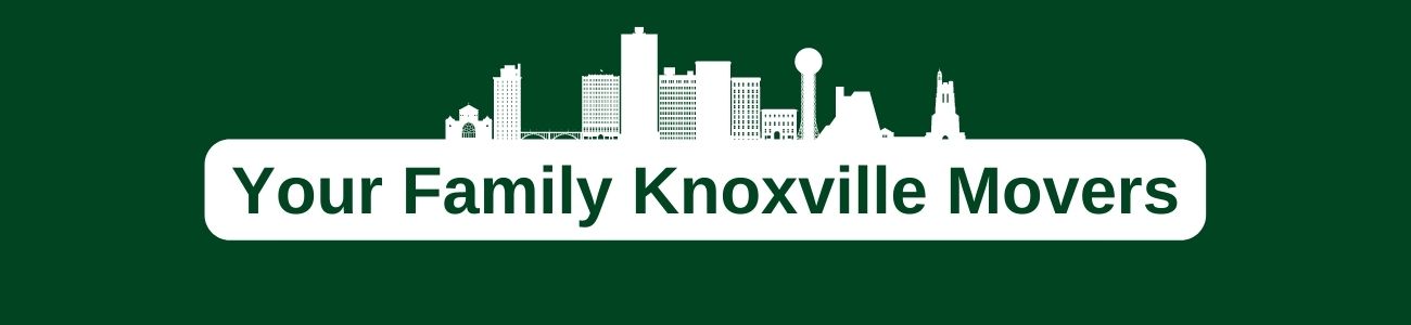 Your Family Knoxville Movers