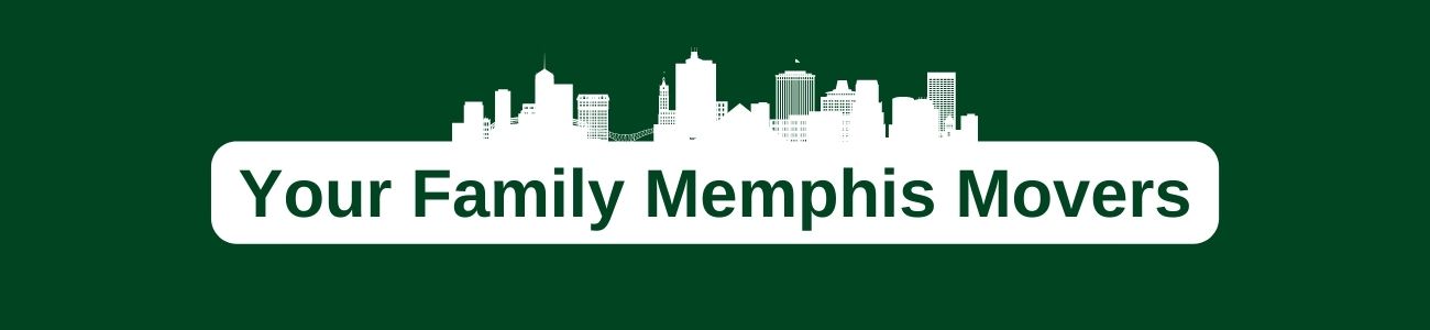 Your Family Memphis Movers