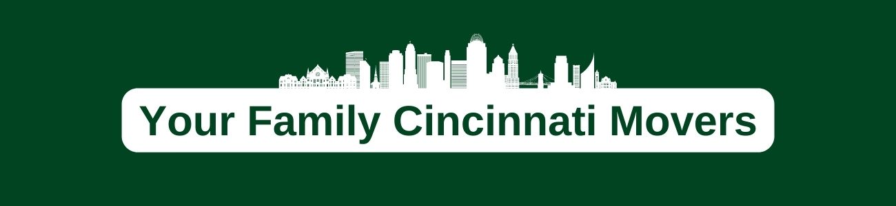 Your Family Cincinnati Movers
