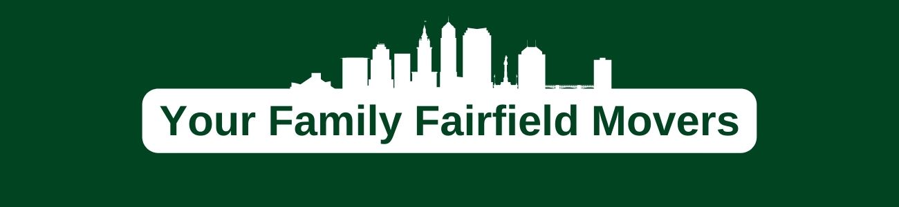 Your Family Fairfield Movers