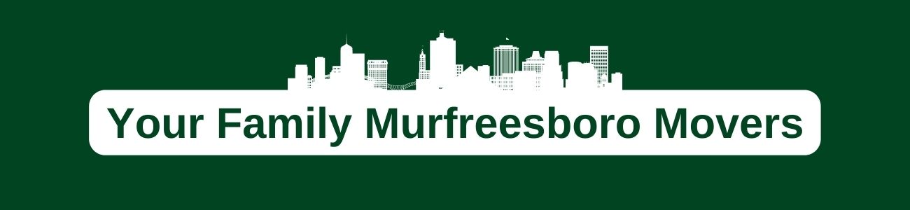 Your Family Murfreesboro Movers