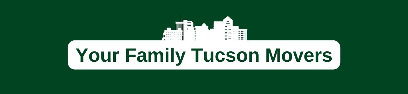 Your Family Tucson Movers