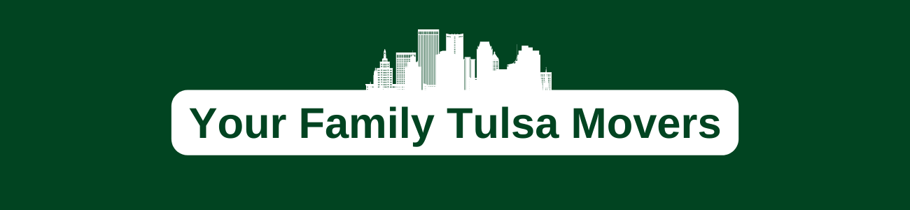 Your Family Tulsa Movers